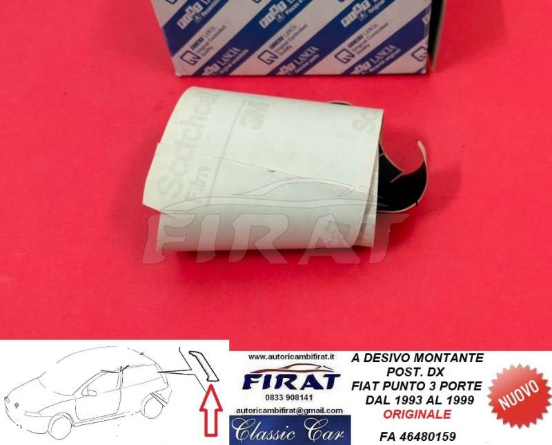 ADESIVO MONTANTE FIAT PUNTO 3P 93-99 POST.DX (46480159)